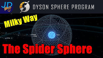 The Spider Sphere 🌌 EP51 🪐 Dyson Sphere Program Lets Play Walkthrough Guide Tutorial