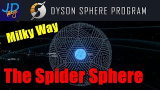 The Spider Sphere 🌌 EP51 🪐 Dyson Sphere Program Lets Play Walkthrough Guide Tutorial