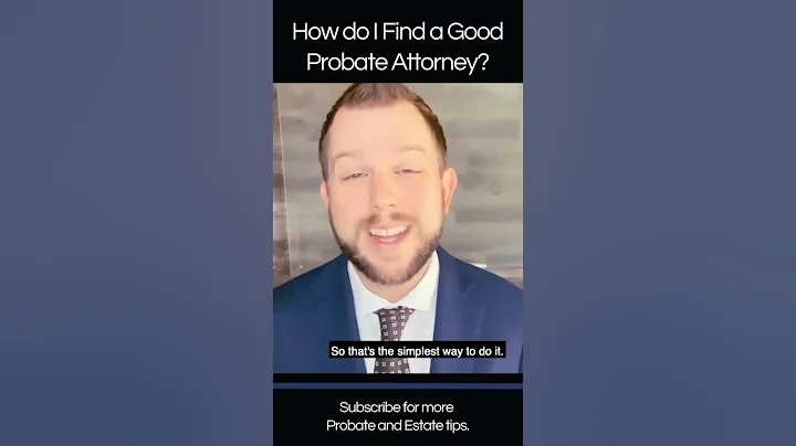 How To Find a Good Probate Attorney