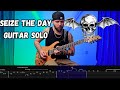 Guitar solo of the week 6 seize the day  tabs  avenged sevenfold