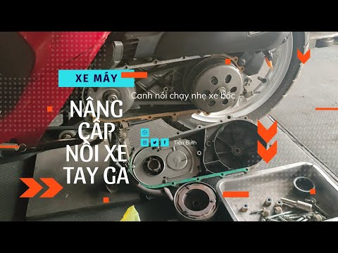 Video Nâng cấp nồi xe tay ga- nâng cấp nồi xe vision mạnh và... - youtube