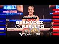 Evelyn bermdez vs jessica basulto  boxeo de primera  tycsports