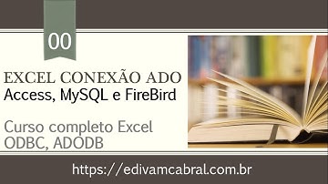 Curso completo excel conexão odbc adodb