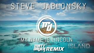 Steve Jablonsky - My Name Is Lincoln (Matt Daver Remix) Resimi