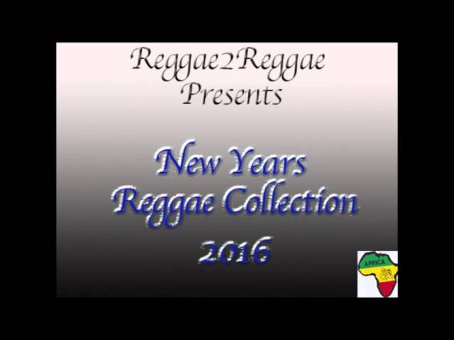 Reggae2Reggae Presents: New Years Reggae Collection [2016] class=