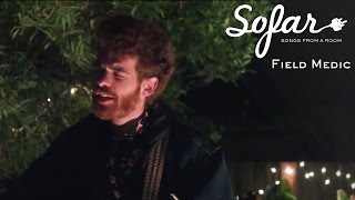 Field Medic - OTL | Sofar San Francisco chords