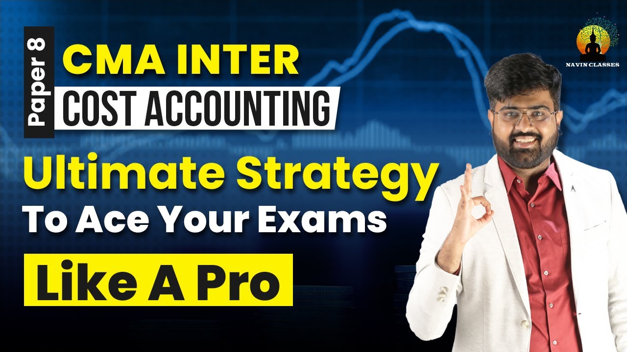 CMA Inter Paper 8 Costing | Exam Strategy & Paper Pattern | Attempting Sequence| Important Questions
