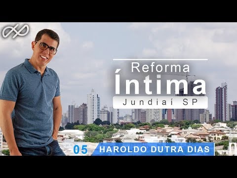 Haroldo Dutra Dias - Reforma Íntima