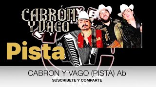 Video thumbnail of "Cabron y Vago (ft fantasma) (PISTA) para Acordeón"