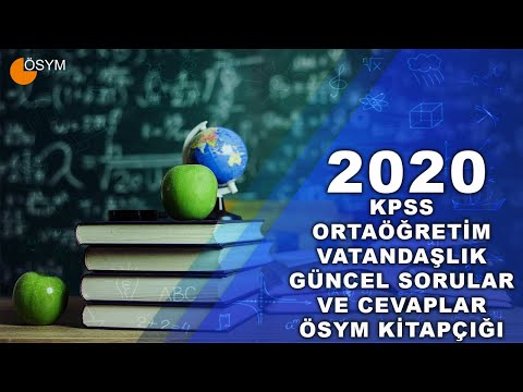 2020 KPSS ORTAÖĞRETİM VATANDAŞLIK GÜNCEL SORULAR VE CEVAPLARI ÖSYM KİTAPÇIĞI