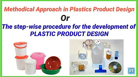 Steps for PLASTIC PRODUCT DESIGN 🌍🌍🌍