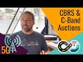 CBRS & C-Band Spectrum Auctions - Why it Matters for 5G - Verizon & Dish Big Winners