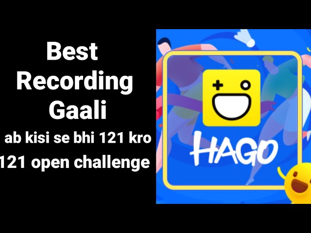 121 best recording gaali || ab kisika bhi chatroom me recording chalao || Hago application class=