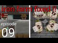 Logcraft S2 Ep9 : finally repeared the iron farm !!!