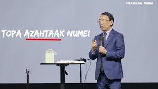 Topa Azahtaak Numei // Rev.Pau Khan Mung # May 19, 2024