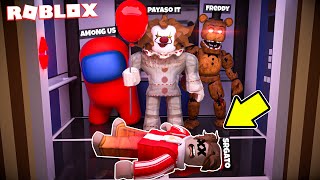 ¡ESCAPA DE AMONG US, FREDDY Y EL PAYASO IT! 😱 😭 | ELEVADOR DEL TERROR DE ROBLOX SRGATO