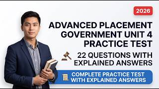 AP Government Unit 4 Practice Test 2026 | 22 Questions with Explained Answers