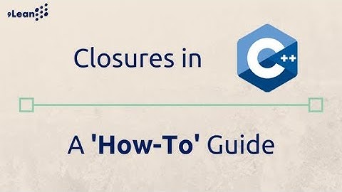 Closures in Modern C++