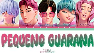 MEU PEQUENO GUARANA - SAJA BOYS (COLOR CODED LYRIC) [PORTUGUÊS]