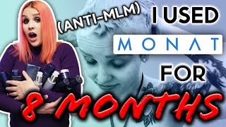 I USED MONAT FOR 8 MONTHS (antiMLM)