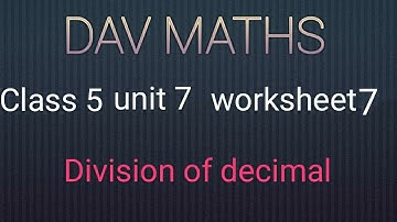 DAV Maths class 5 unit 7 worksheet 7