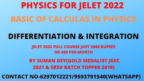 BASIC CALCULAS IN PHYSICS FOR JELET 2022