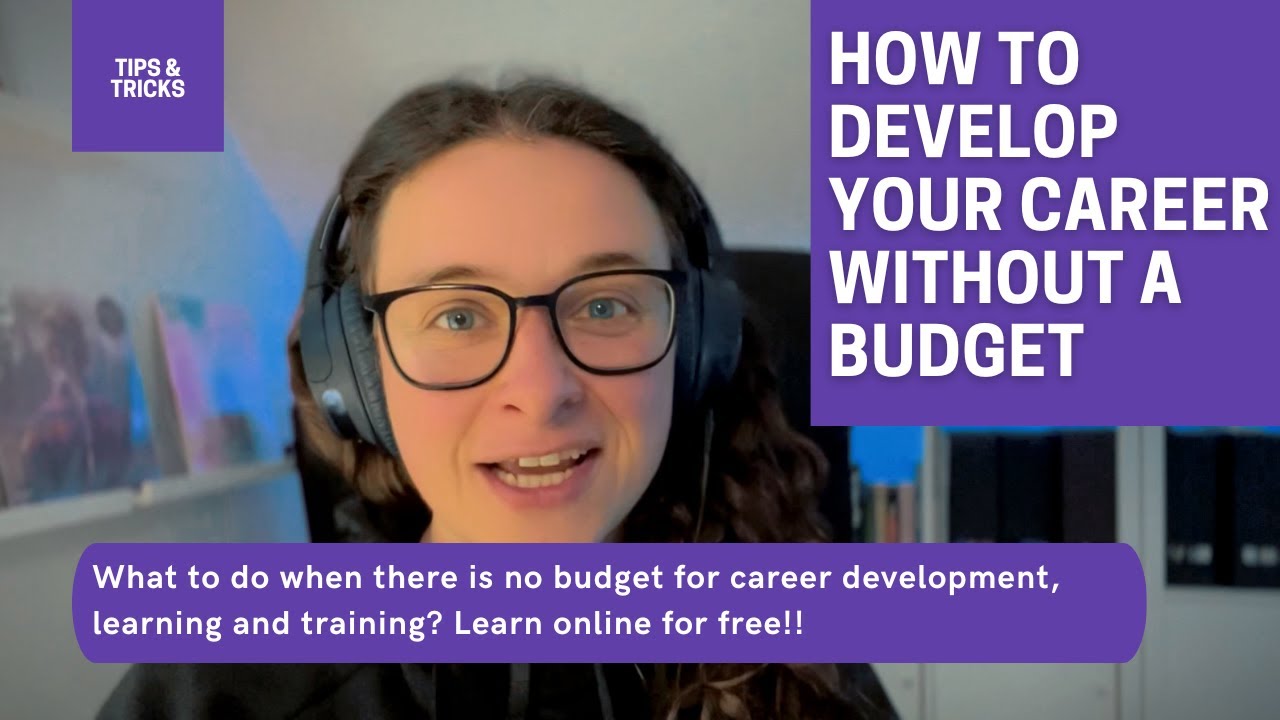 How to Advance Your Career Without a Budget: Strategies for Career Development