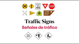 Traffic signs in Spanish and English - Los señales de trafico en español e inglés (Ep. 28)