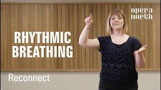 RECONNECT | Rhythmic Breathing