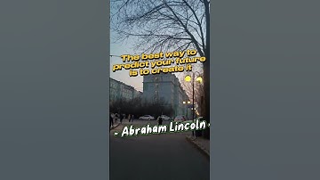 The best way to predict your future is to create it