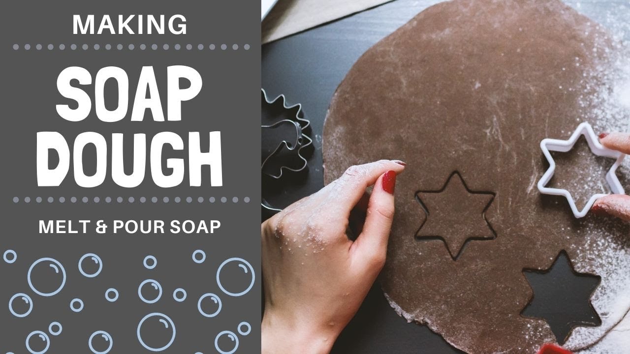 How to Make Melt and Pour Soap Dough