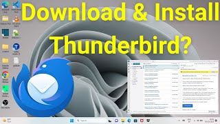 How to Download & Install Thunderbird in Windows 11?