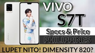 Vivo S7T [ Unofficial ] - Bumawi ang Vivo! Dimensity 820 • Price Philippines & Specs | AFTech Review