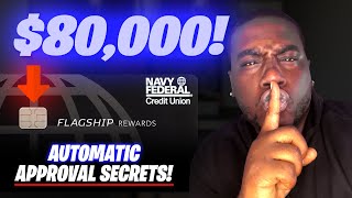 $80K NAVY FEDERAL FLAGSHIP CARD ?  Learn how to get APPROVED for $80K NAVY FEDERAL CREDIT CARD