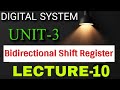 Bidirectional Shift Register LECTURE-10 UNIT-3 DIGITAL SYSTEM 😍 For 3rd semester Students 