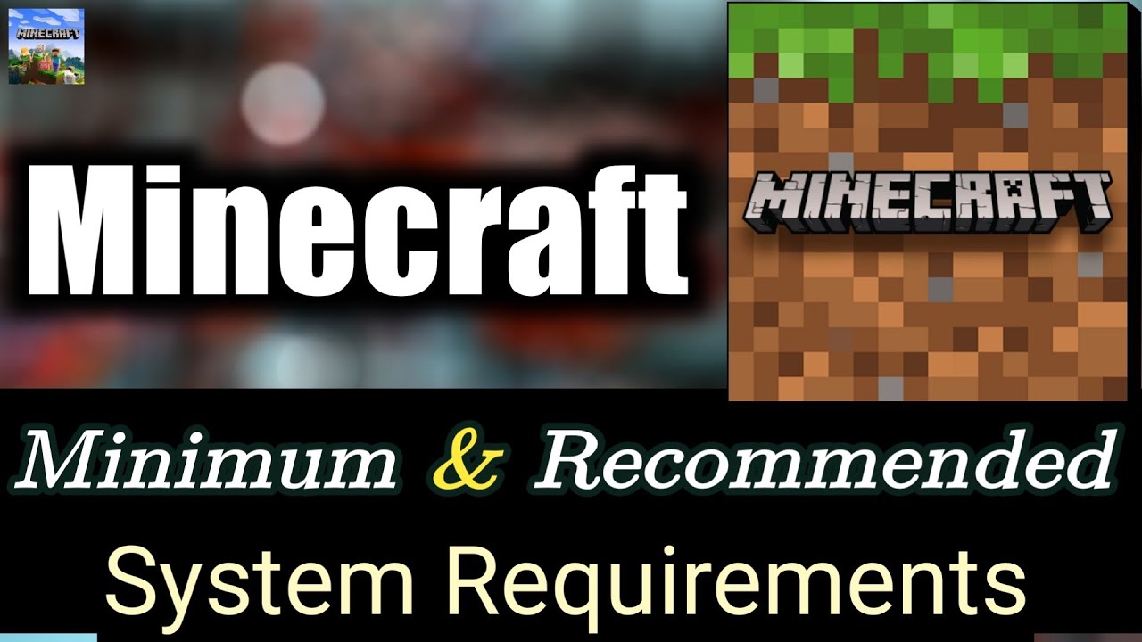 Minecraft system requirements