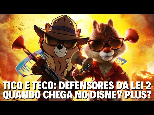 Tico e Teco – Defensores da Lei”: Disney divulga trailer do filme que marca  o reencontro da dupla