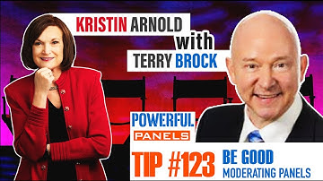 Powerful Panel Discussion Tip #123 with Terry Brock: Be Good at Moderating Live Panels to do Virtual