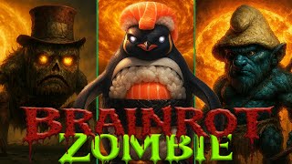 BRAINROT ZOMBIE | Gods | Episode 13 |  