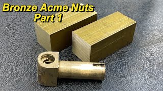 Bronze Acme Nut for Lead Screw Part 1