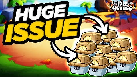 Idle Heroes - BIG MISTAKE That DH Games Just Won