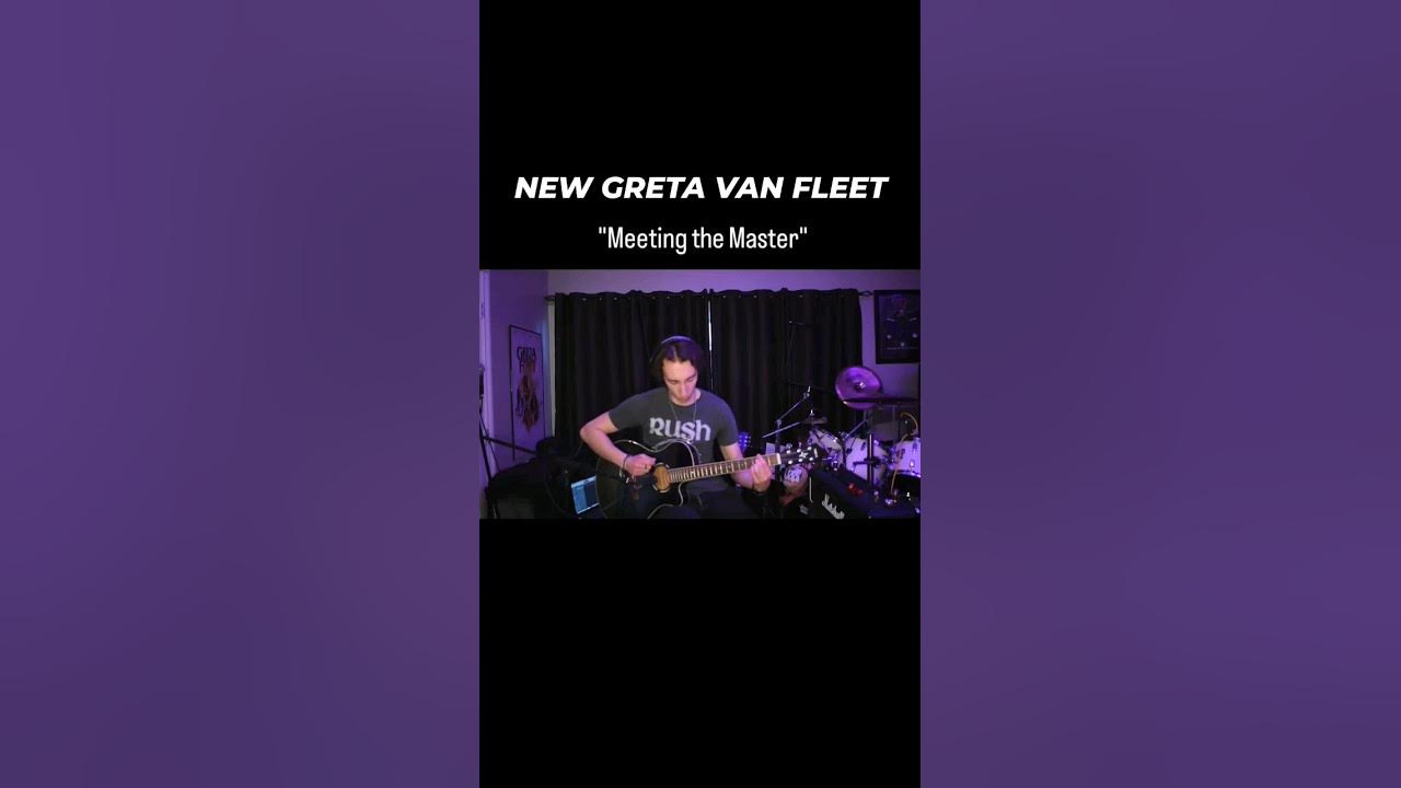 Greta Van Fleet Meeting the Master YouTube Greta Van Fleet Meeting the Master YouTube