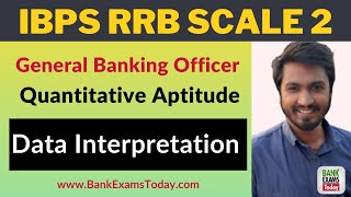 IBPS RRB Scale 2 (GBO) Quantitative Aptitude Class - Data Interpretation