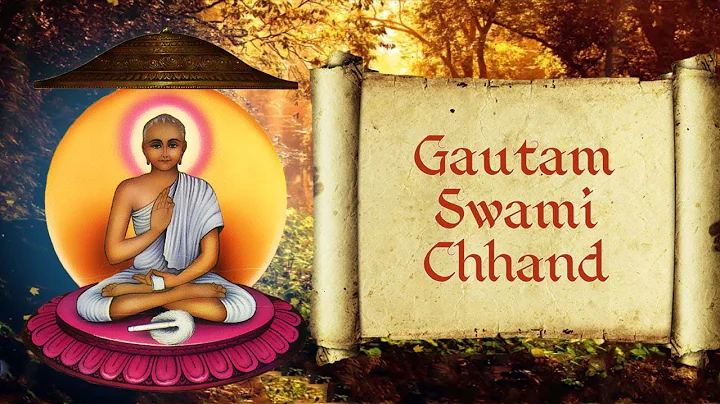 Gautam Swami Chhand - Gautam Naam Japu Nishdish - ...
