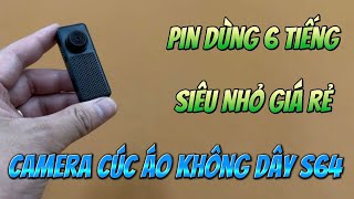 Camera siêu nhỏ s64 không dây giá rẻ , camera mini giá rẻ s64 wifi xem trên điện thoại full4k