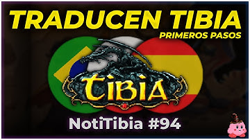 ¡TIBIA ESTÁ TRADUCIÉNDOSE! 😱 Primeros pasos de Cipsoft para traducir al ESPAÑOL 😍 | Noti Tibia #94