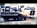 The Fate of the Furious 8 (Music Video) _@Gang Up