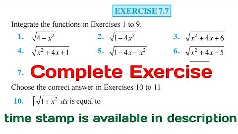 Ex 7.7 class 12 maths ncert Integrals || Integration || Calculus  Q1,Q2,Q3,Q4,Q5,Q6,Q7,Q8,Q9,Q10,Q11