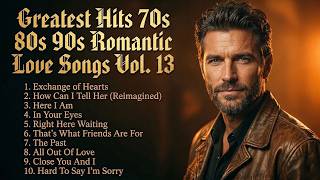 Greatest Romantic Old Love  2026relaxing Sentimental Collection 70s 80s 90s  Vol 13