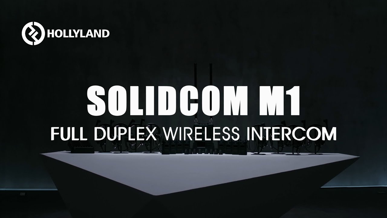 Introducing HOLLYLAND SOLIDCOM M1 | FULL DUPLEX WIRELESS INTERCOM - YouTube